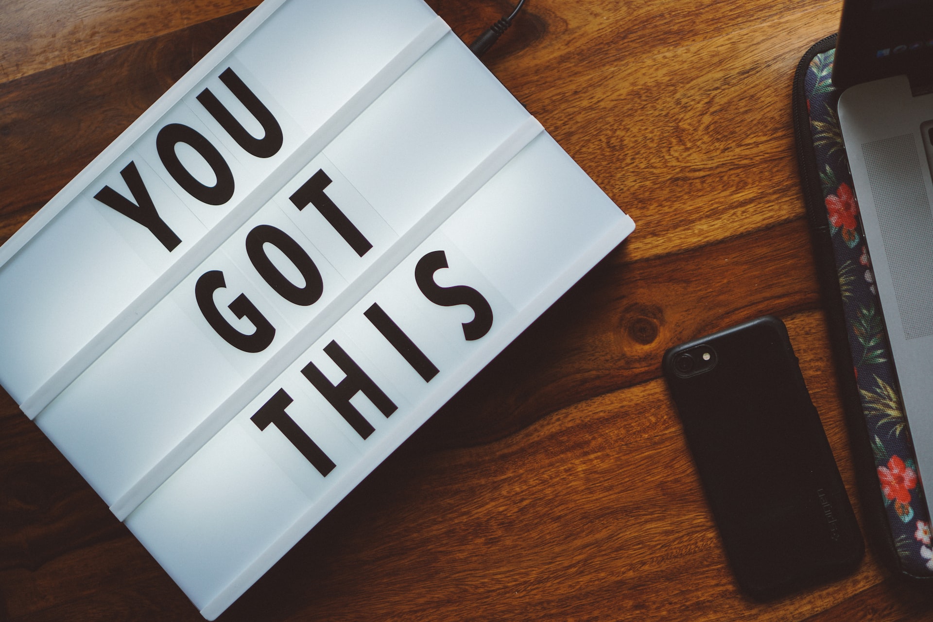 Panel saying that you got this
